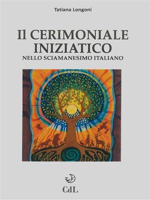cover image of Il Cerimoniale Iniziatico